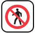 No Pedestrians Allowed