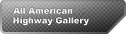 All American Highway Gallery